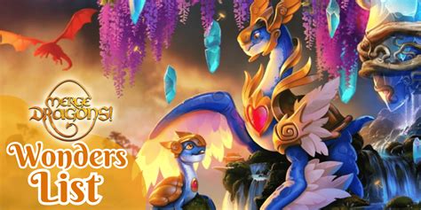 Merge Dragons Wonders List: An Ultimate Guide.